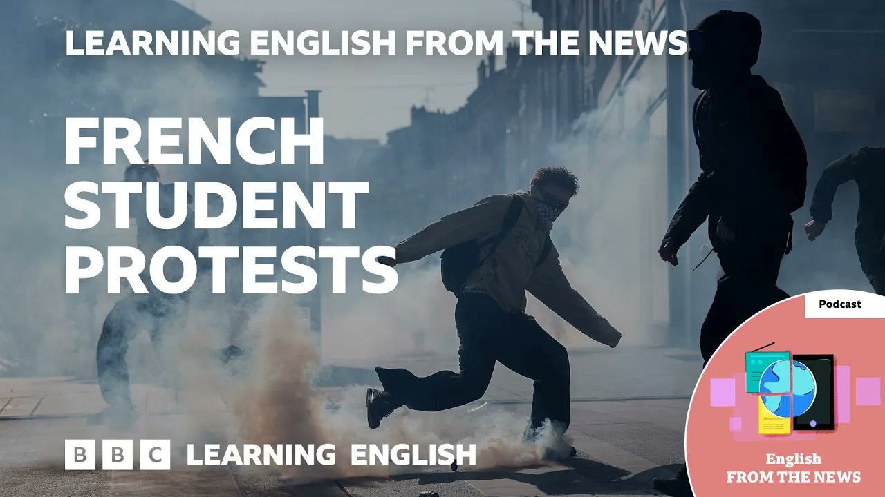 Why are students protesting in France_ _ BBC Learning English from the News Thumbnail