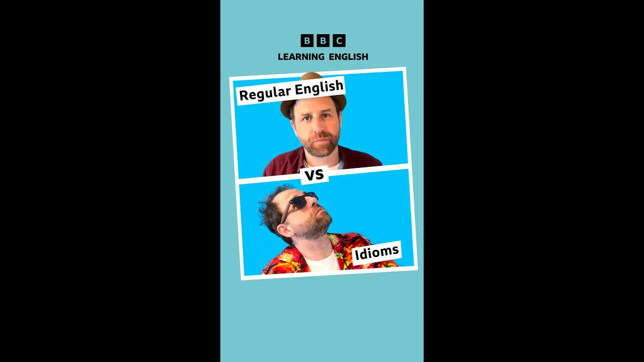 Regular English vs idioms - BBC Learning English Thumbnail