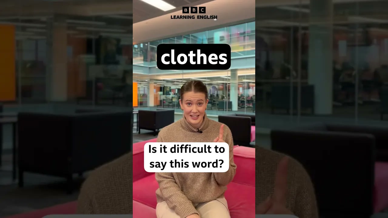 Pronunciation hack – ‘clothes’ Thumbnail