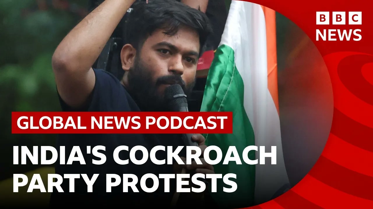 How India's 'cockroach' party sparked a protest movement _ Global News Podcast Thumbnail