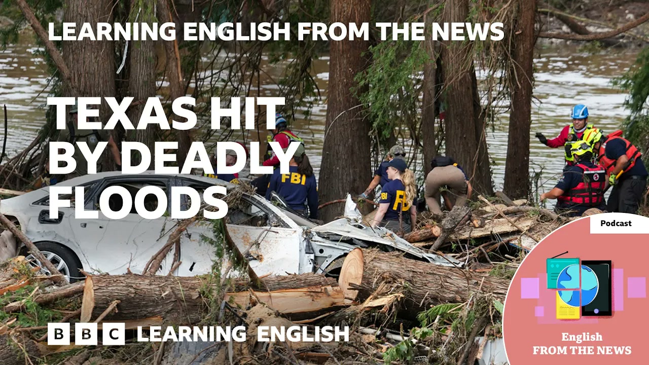 Texas hit by deadly floods_ BBC Learning English from the News Thumbnail