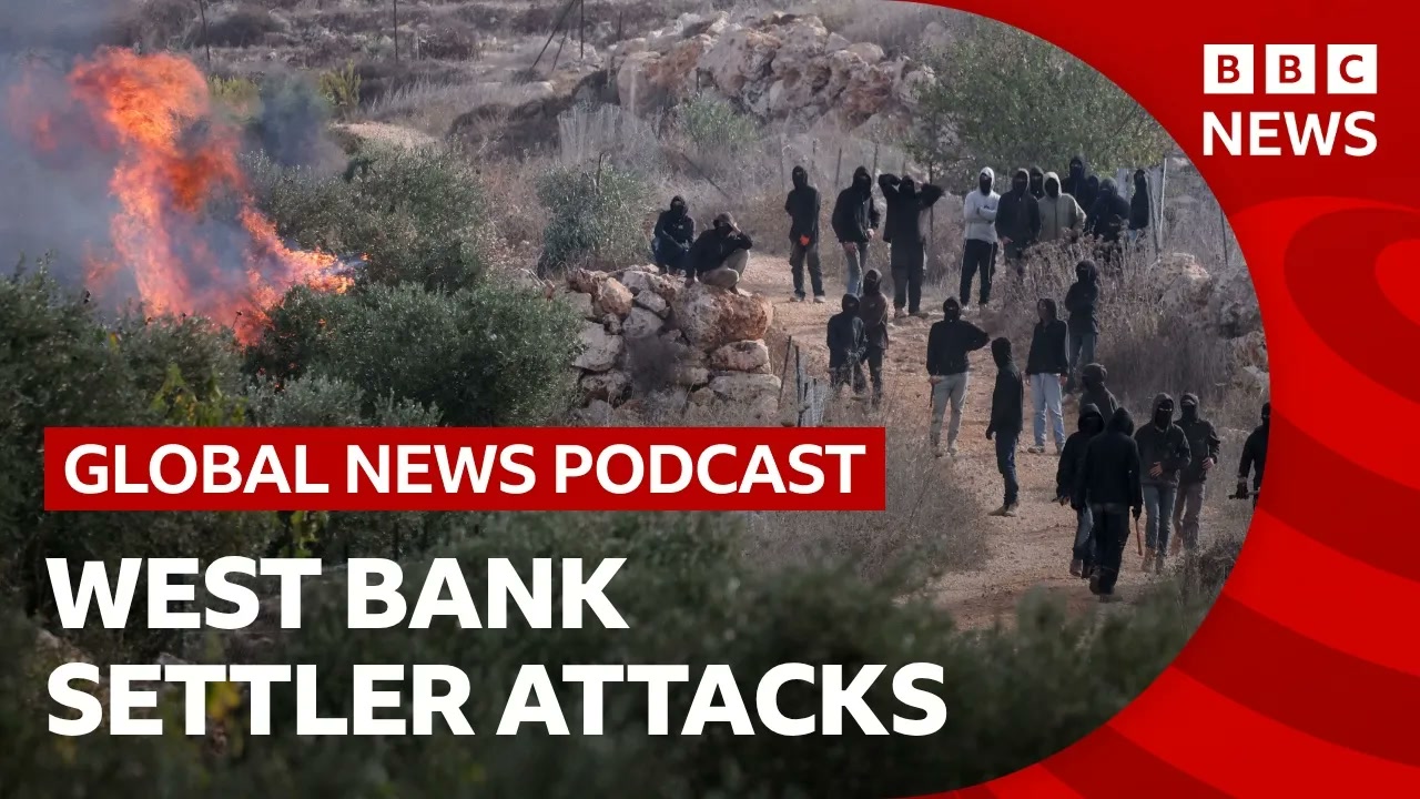 Settlers attack Palestinian olive farmers in West Bank _ Global News Podcast Thumbnail