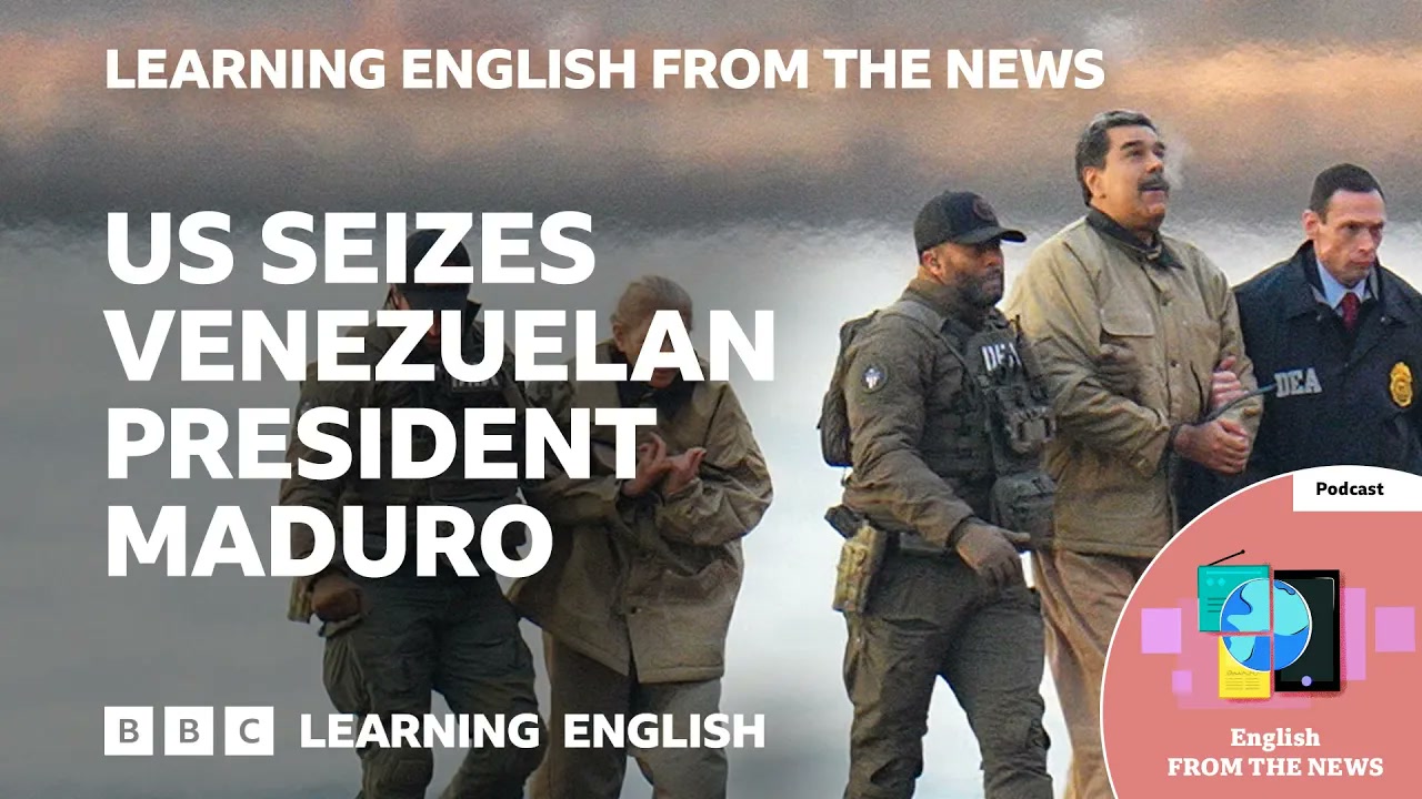 US seizes Venezuelan president Maduro_ BBC Learning English from the News Thumbnail