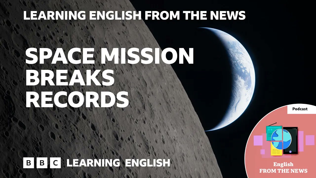Artemis II takes humans further from Earth than ever before_ BBC Learning English from the News Thumbnail