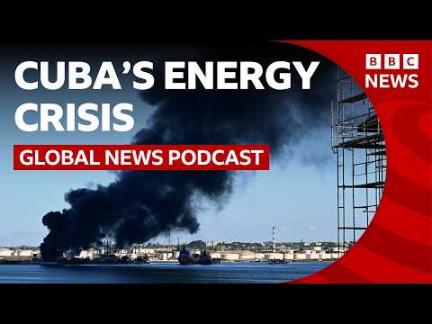 Donald Trump’s fuel embargo intensifies Cuba’s energy crisis _ Global News Podcast Thumbnail