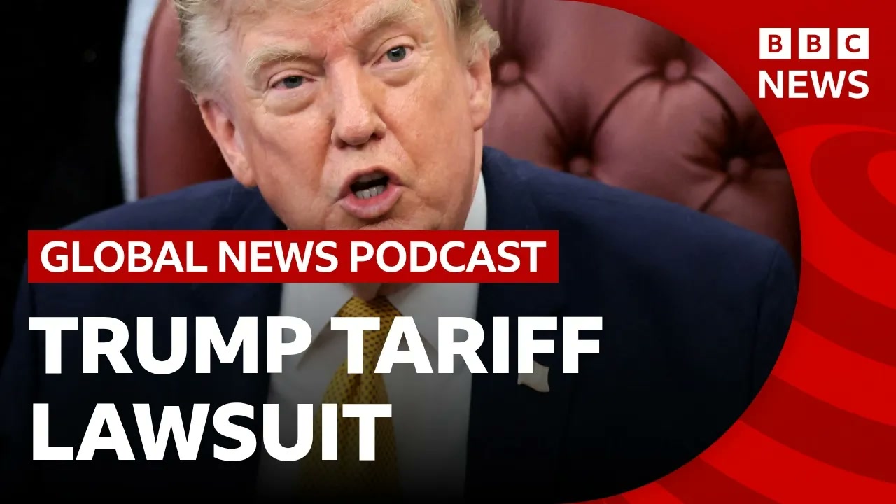 Why 25 states sued the Trump administration over 'forced labour' tariffs _ Global News Podcast Thumbnail