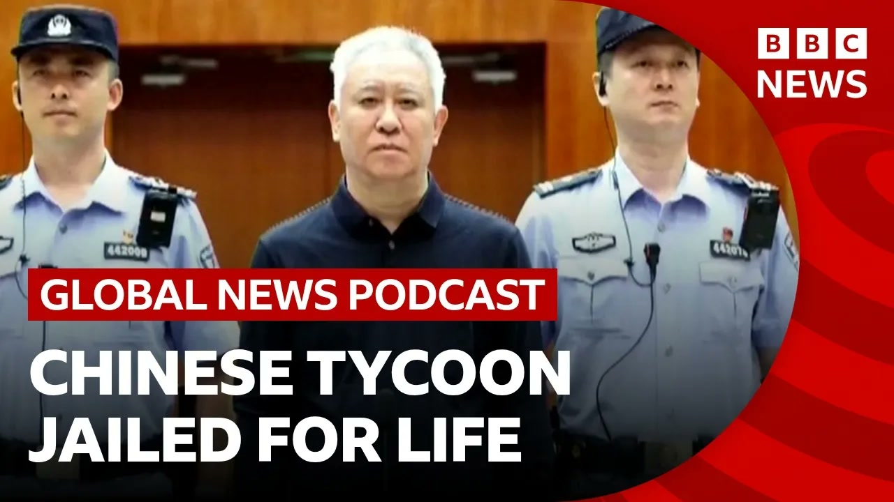 Former 'richest man in Asia' gets life in prison, and Russia strikes Kyiv _ Global News Podcast Thumbnail