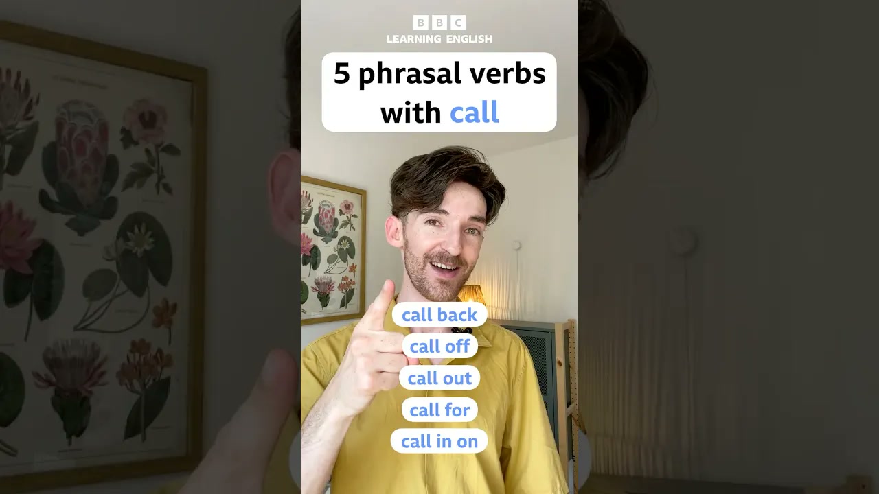 5 phrasal verbs with ‘call’ Thumbnail