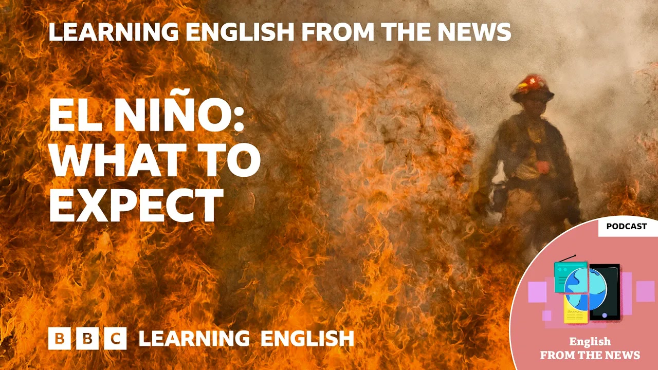 What could a super El Niño bring_ BBC Learning English from the News Thumbnail
