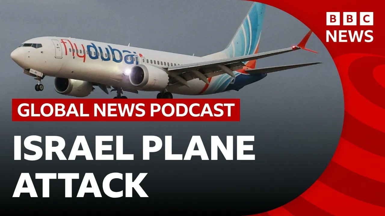 Netanyahu says pilot tried to crash Israel-bound plane and other top stories _ Global News Podcast Thumbnail