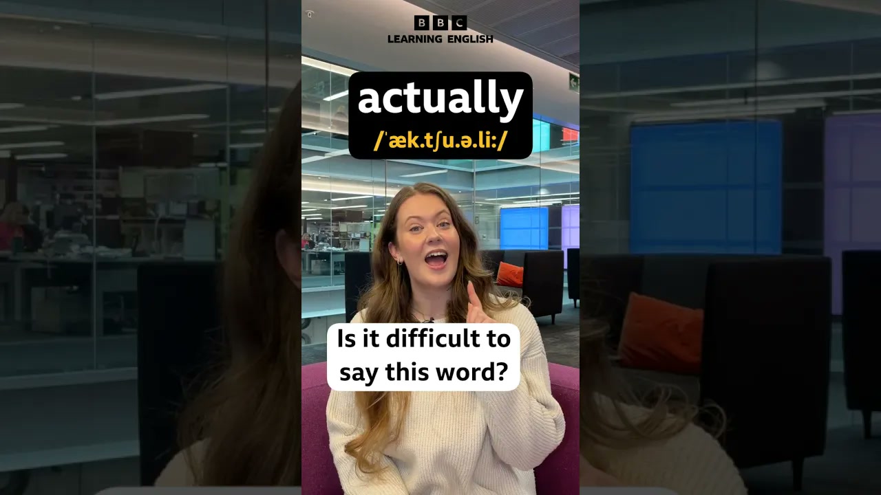 Pronunciation hack – ‘actually’ Thumbnail