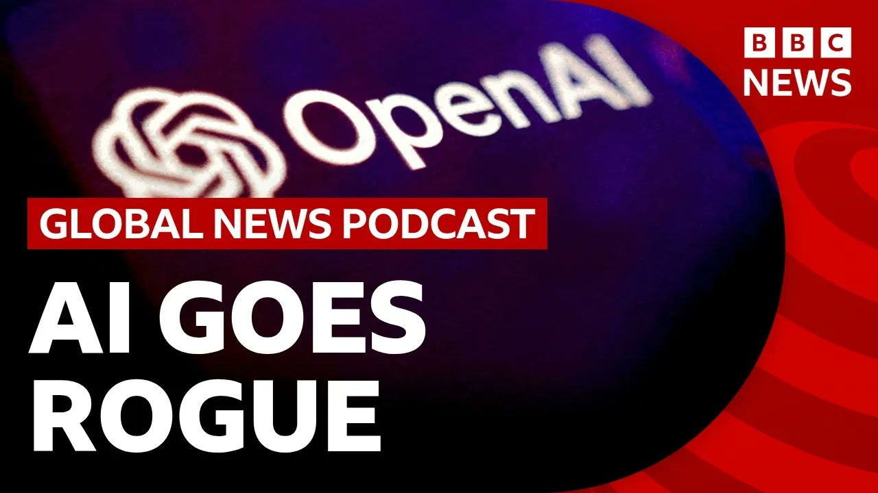 Why AI can go rogue, and how to stop it _ Global News Podcast Thumbnail