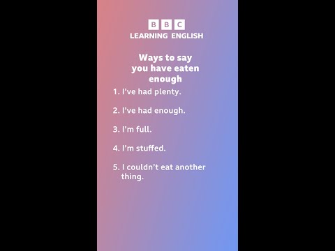Ways to say you've had enough to eat Thumbnail