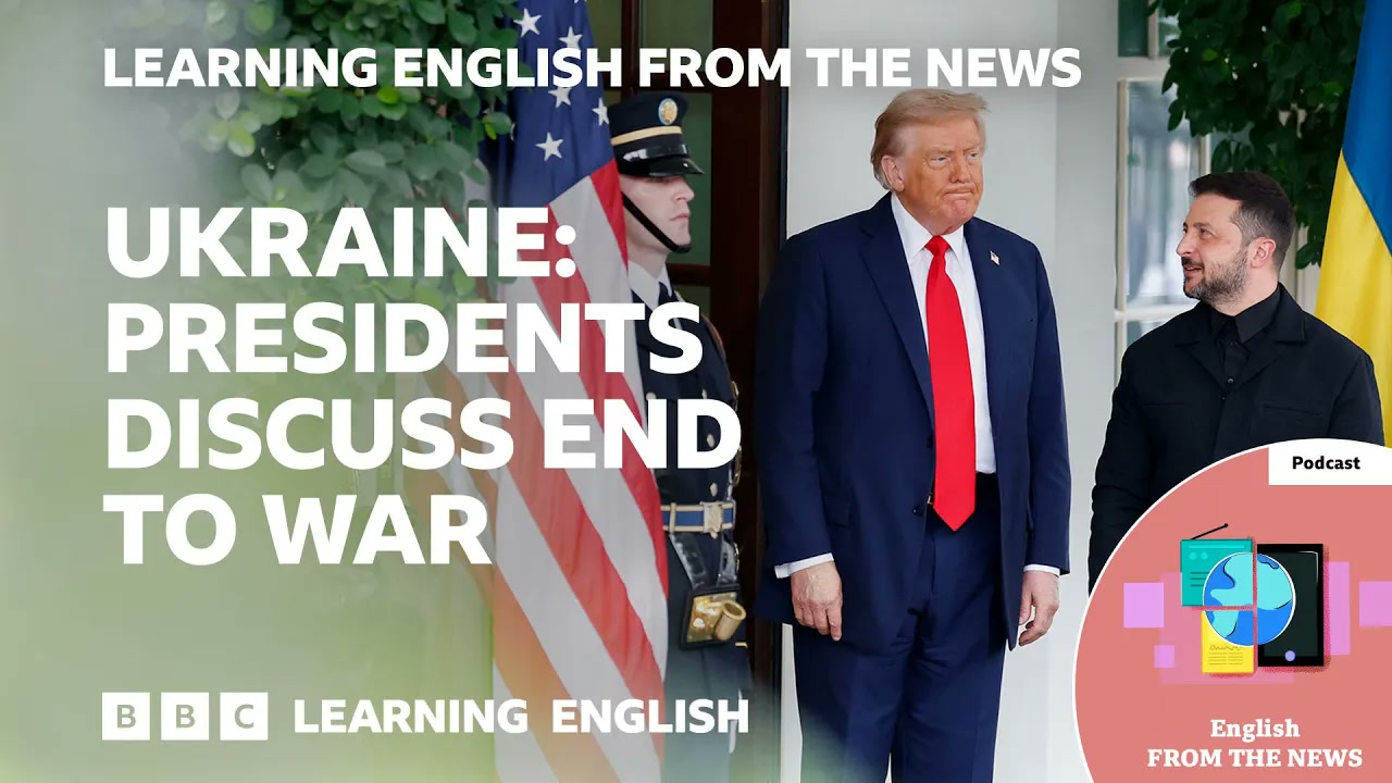Ukraine_ Presidents discuss end to war_ BBC Learning English from the News Thumbnail