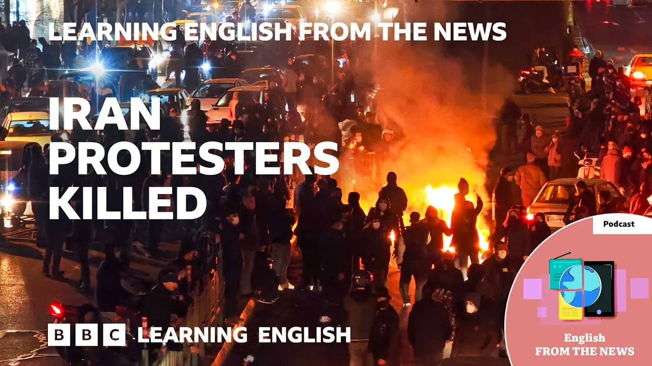 Iran protesters killed_ BBC Learning English from the News Thumbnail