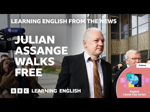 Julian Assange walks free_ BBC Learning English from the News Thumbnail